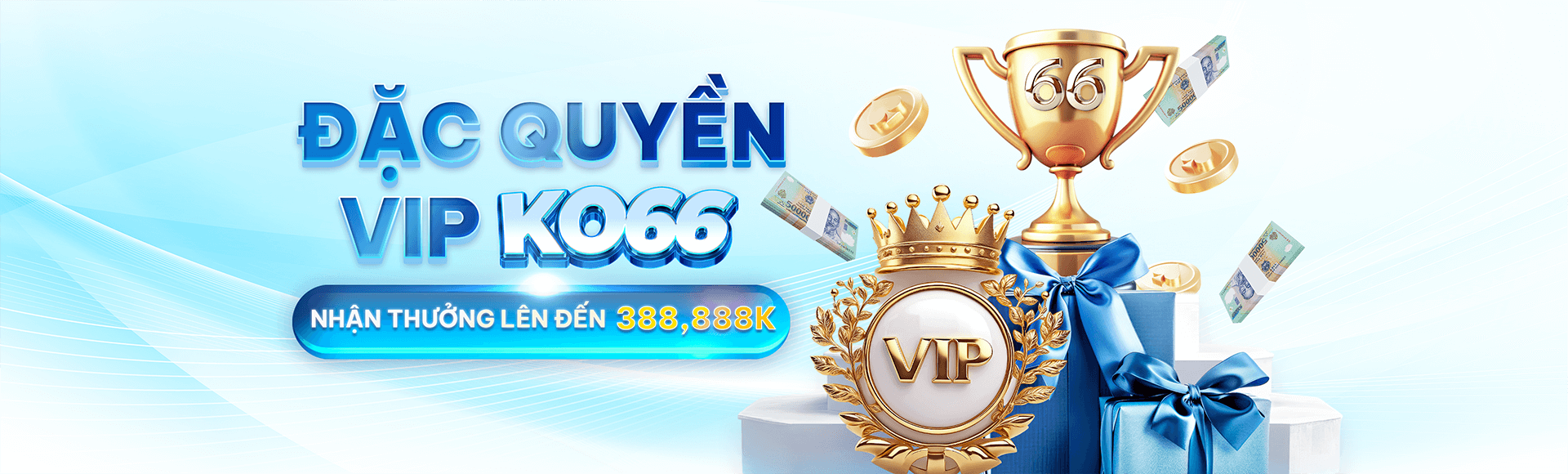 đặc quyền VIP KO66